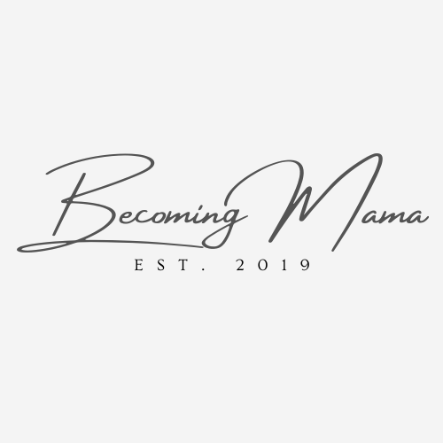 Becoming Mama